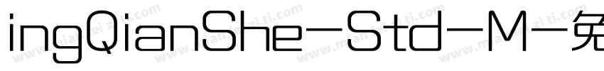 ingQianShe-Std-M字体转换