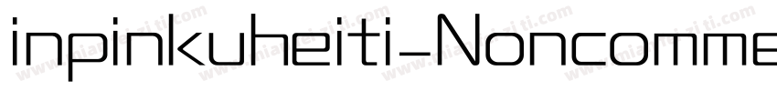 inpinkuheiti_Noncommercial字体转换