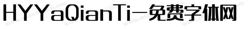 HYYaQianTi字体转换