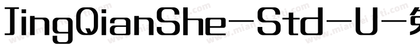 JingQianShe-Std-U字体转换