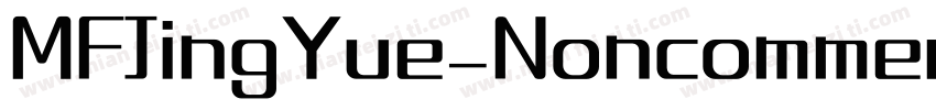 MFJingYue_Noncommercial-Regular字体转换