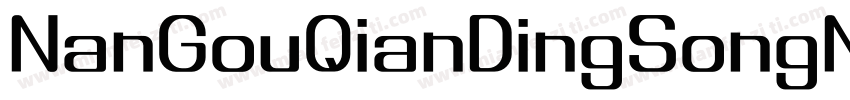 NanGouQianDingSongN字体转换