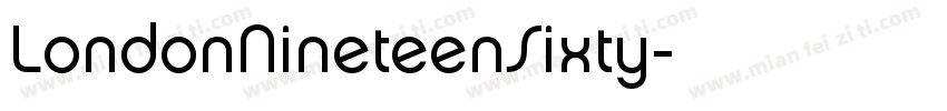 LondonNineteenSixty字体转换
