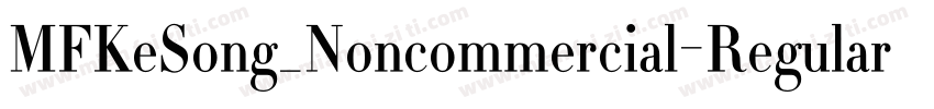 MFKeSong_Noncommercial-Regular-GBpc字体转换