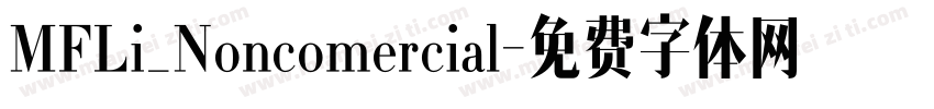 MFLi_Noncomercial字体转换