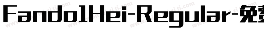 Fando1Hei-Regular字体转换