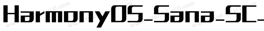 HarmonyOS_Sana_SC_Li字体转换