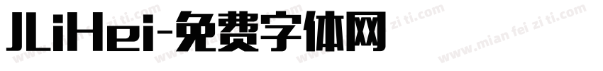 JLiHei字体转换
