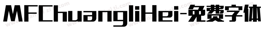MFChuangliHei字体转换
