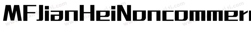 MFJianHeiNoncommercial字体转换