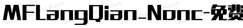 MFLangQian_Nonc字体转换