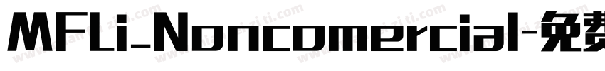 MFLi_Noncomercial字体转换