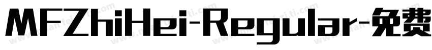 MFZhiHei-Regular字体转换