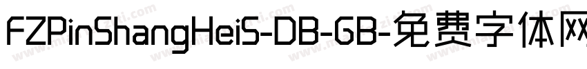 FZPinShangHeiS-DB-GB字体转换