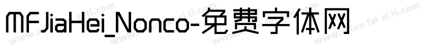 MFJiaHei_Nonco字体转换