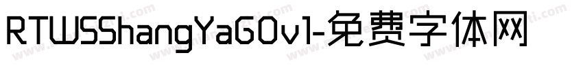 RTWSShangYaG0v1字体转换