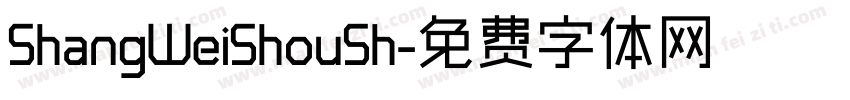 ShangWeiShouSh字体转换