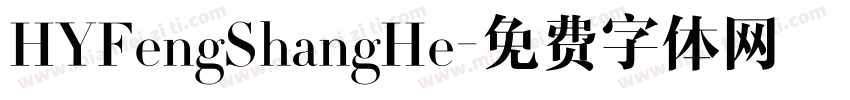 HYFengShangHe字体转换