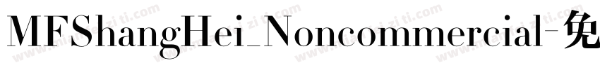 MFShangHei_Noncommercial字体转换