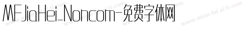 MFJiaHei_Noncom字体转换