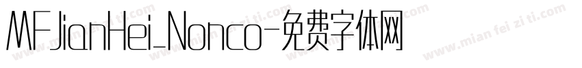 MFJianHei_Nonco字体转换
