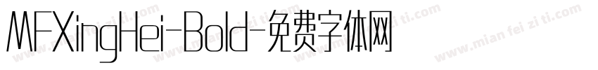 MFXingHei-Bold字体转换