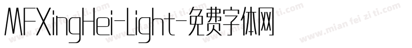 MFXingHei-Light字体转换