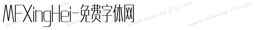 MFXingHei字体转换