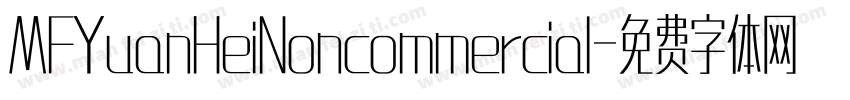 MFYuanHeiNoncommercial字体转换