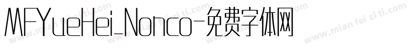 MFYueHei_Nonco字体转换