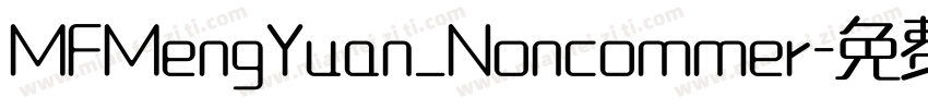 MFMengYuan_Noncommer字体转换