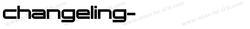 changeling字体转换