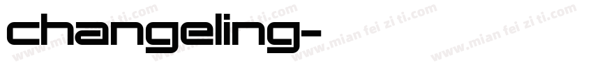 changeling字体转换