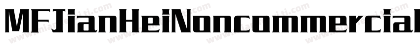 MFJianHeiNoncommercial字体转换