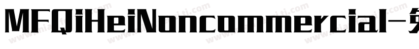 MFQiHeiNoncommercial字体转换