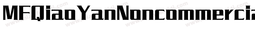 MFQiaoYanNoncommercial字体转换