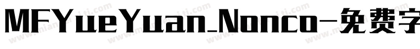 MFYueYuan_Nonco字体转换