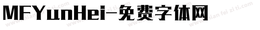 MFYunHei字体转换
