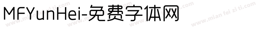 MFYunHei字体转换