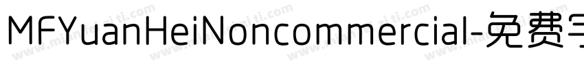 MFYuanHeiNoncommercial字体转换