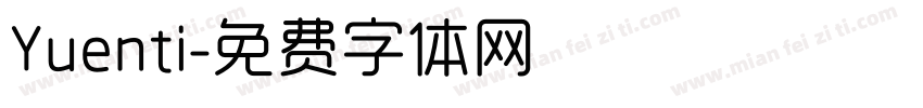 Yuenti字体转换