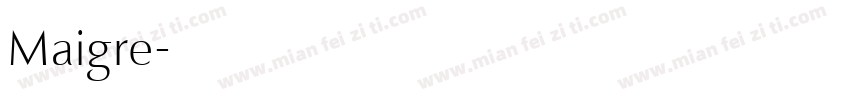 Maigre字体转换
