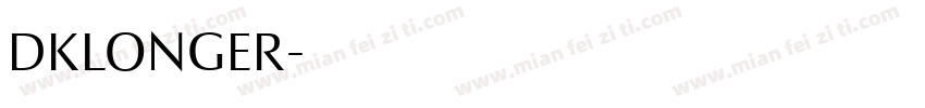 DKLONGER字体转换