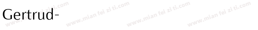 Gertrud字体转换