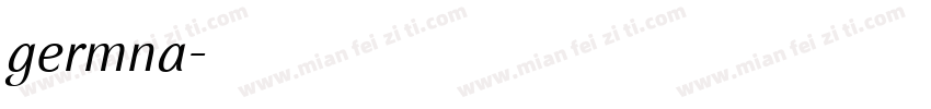 germna字体转换