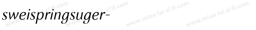 sweispringsuger字体转换