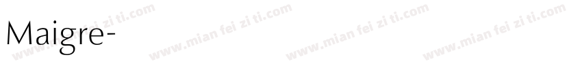 Maigre字体转换