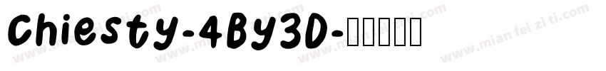 Chiesty-4By3D字体转换