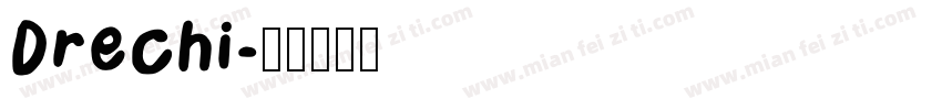 Drechi字体转换