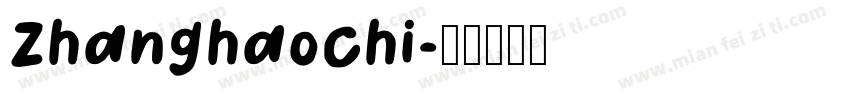 Zhanghaochi字体转换